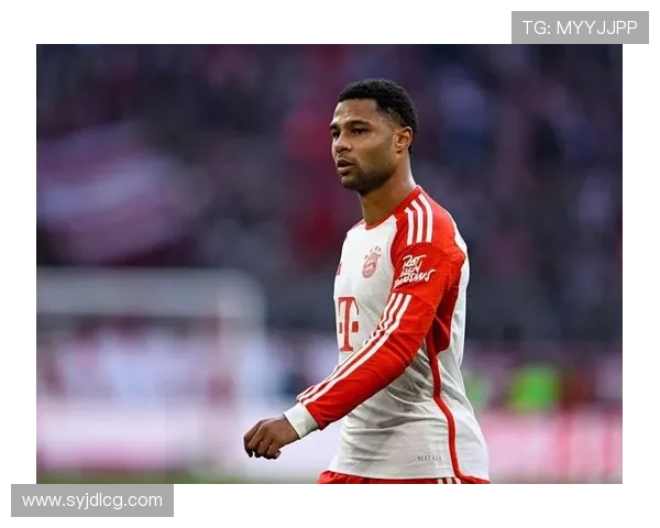 纳格尔斯曼称格纳布里身体健康稳定出场保持状态良好